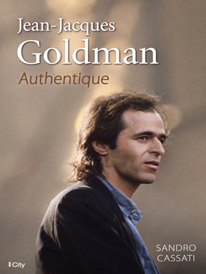 cover image of Jean-Jacques Goldman, authentique